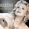 Martine St-Clair - Un jour il viendra mon amour