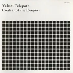 Yukari Telepath - Coaltar Of The Deepers