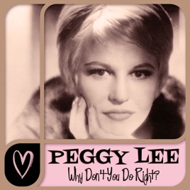 Image result for Why Donâ€™t You Do Right Peggy Lee pictures