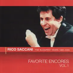 Favorite Encores, Vol. 1 by Rico Saccani & Budapest Philharmonic Orchestra album reviews, ratings, credits