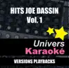 Hits Joe Dassin, vol. 1 (Versions karaoké) album lyrics, reviews, download