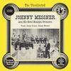 The Uncollected: Johnny Messner and His Hotel McAlpin Orchestra