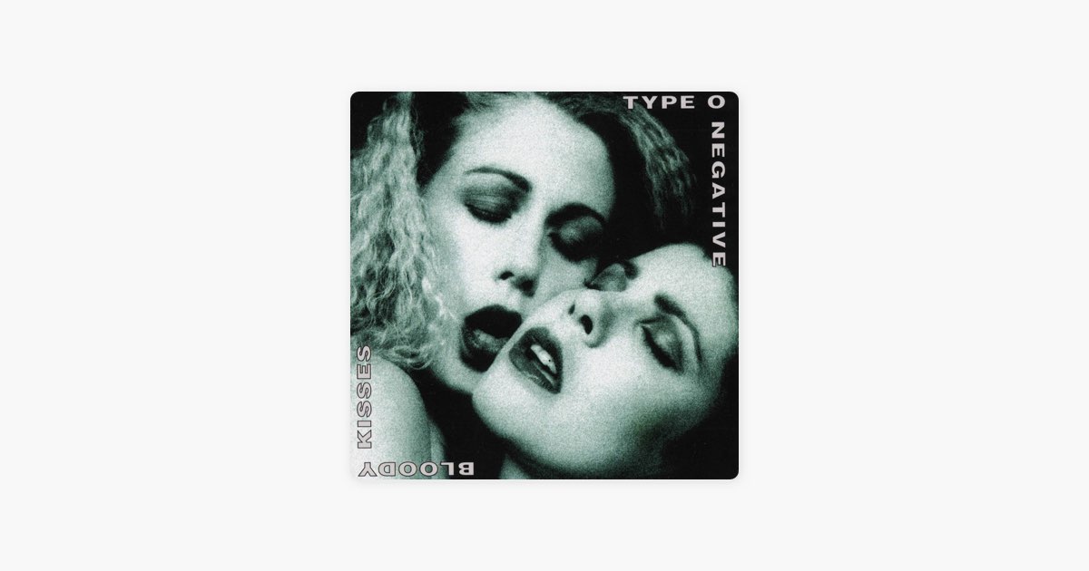 She burned me down type o negative. Type o negative 1993 Bloody Kisses. Type o negative Bloody Kisses обложка. Type o negative виниловые пластинки. Type o negative обложки.