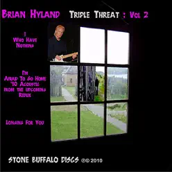 Triple Threat: Vol 2 - EP - Brian Hyland