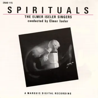 Spirituals by Elmer Iseler & Elmer Iseler Singers album reviews, ratings, credits