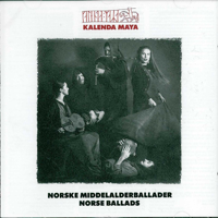 Kalenda Maya - Norske Middelalderballader artwork