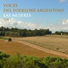 Voces del Folklore Argentino- Las mujeres, vol 1 (feat. Marián Farias Gómez, Suna Rocha, Aymama & Lorena Astudillo)