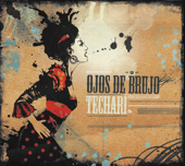 Techari - Ojos de Brujo