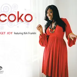 I Get Joy (feat. Kirk Franklin) - Single - Coko
