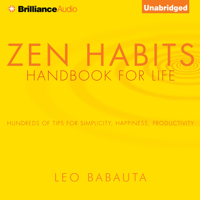 Leo Babauta - Zen Habits: Handbook for Life (Unabridged) artwork