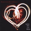 Love Sex and Rain