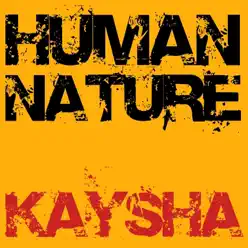 Human Nature - Single - Kaysha