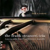 The Frank Strazzeri Trio - You're a Lucky Guy