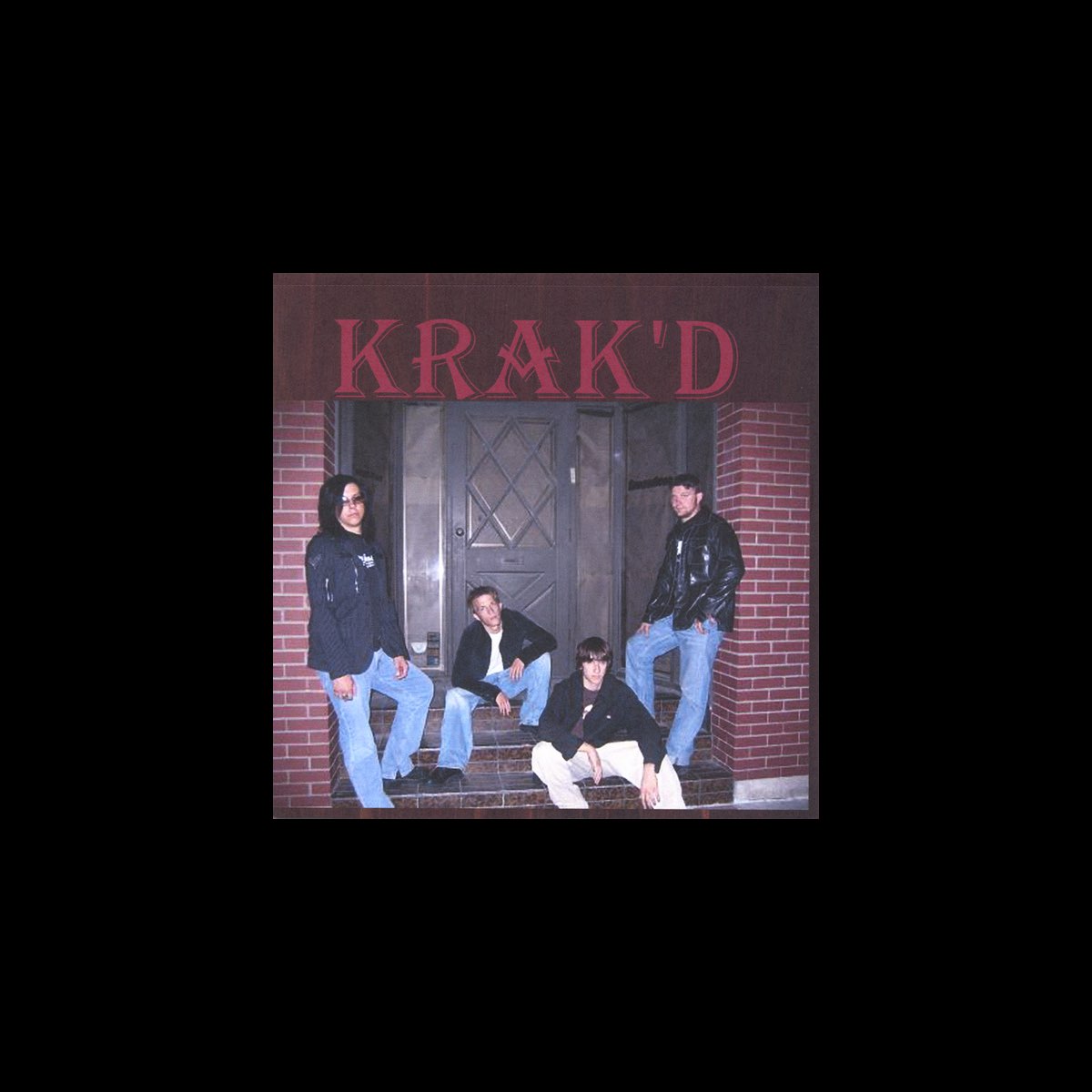 Krak'd by Krak'd on Apple Music