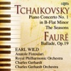 Tchaikovsky: Piano Concerto No. 1 in B-Flat Minor; The Seasons - Fauré: Ballade, Op. 19