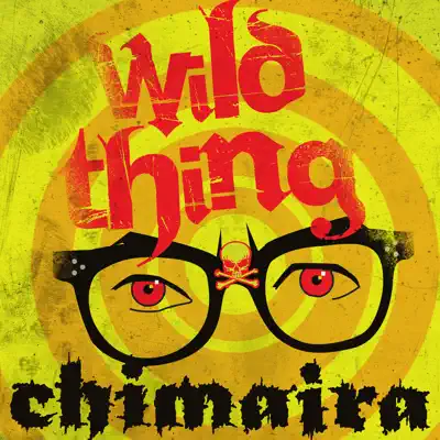 Wild Thing - single - Chimaira