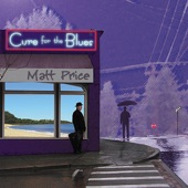 Matt Price - Cure for the Blues