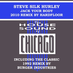 Steve "Silk" Hurley - Jack Your Body (Original Club Mix)