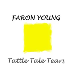 Tattle Tale Tears - Faron Young