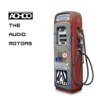 THE AUDIO MOTORS