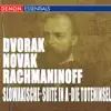 Stream & download Novak, Dvořák & Rachmaninov: Orchestral Suites