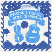 Dwayne Côté and Duane Andrews - Pipe Reels