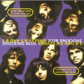 The Very Best of Shocking Blue - Singles A's and B's