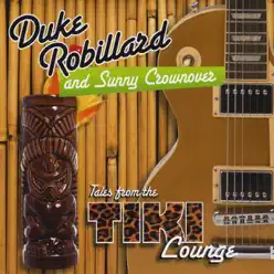 Tales from the Tiki Lounge - Duke Robillard