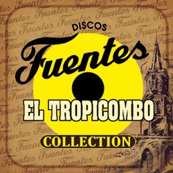El Tropicombo - Juntos para Siempre