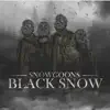 Black Snow album lyrics, reviews, download