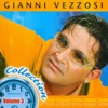 Gianni Vezzosi: Collection, Vol. 3