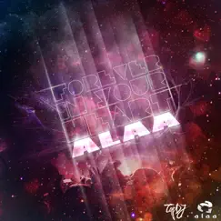 Forever in Your Heart - Single by Alaa album reviews, ratings, credits