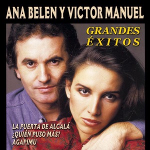 Ana Belén & Victor Manuel: Grandes Exitos