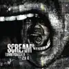 Scream (Traxtorm 0086) album lyrics, reviews, download
