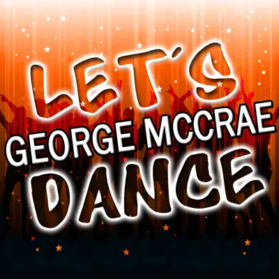 Let's Dance - George McCrae Let's Dance - George McCrae