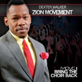Dexter Walker & Zion Movement - Spread The Word