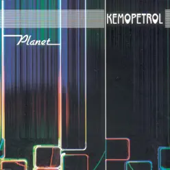 Planet - Single - Kemopetrol