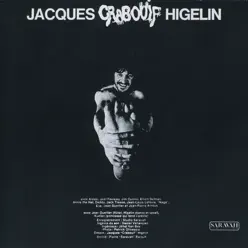 Crabouif - Jacques Higelin Crabouif - Jacques Higelin