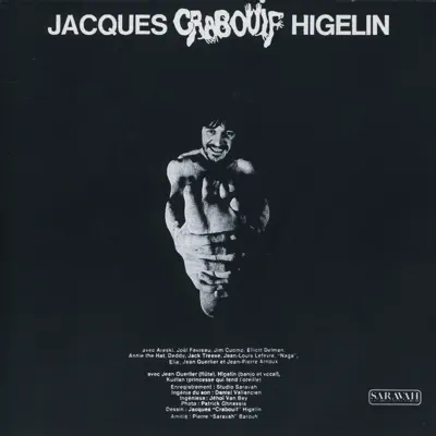 Crabouif - Jacques Higelin Crabouif - Jacques Higelin
