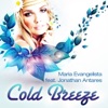 Maria Evangelista - Cold Breeze (Unpluged Version)