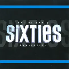 The Ultimate Sixties Collection (Rerecorded Version) by Various Artists album reviews, ratings, credits