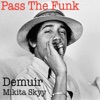 Pass The Funk - Single