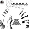 Unbreakable - The Mixes - EP