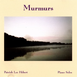 Patrick Lee Hebert - Peace