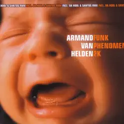 Funk Phenomena Y2k - EP - Armand Van Helden Funk Phenomena Y2k - EP - Armand Van Helden