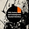 20th Century and Contemporary Classical Selections, Vol. 3