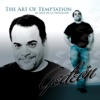 The Art of Temptation (El Arte de la Tentacion)
