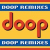 Doop Remixes