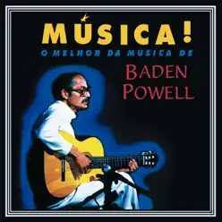 Música! - Baden Powell
