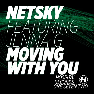 Moving With You (feat. Jenna G) - EP - Netsky Moving With You (feat. Jenna G) - EP - Netsky